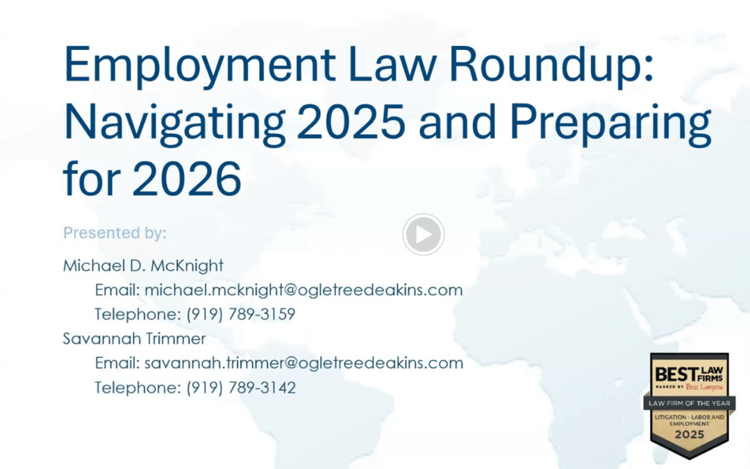 Employment Law Roundup: Navigating 2025 and Preparing for 2026